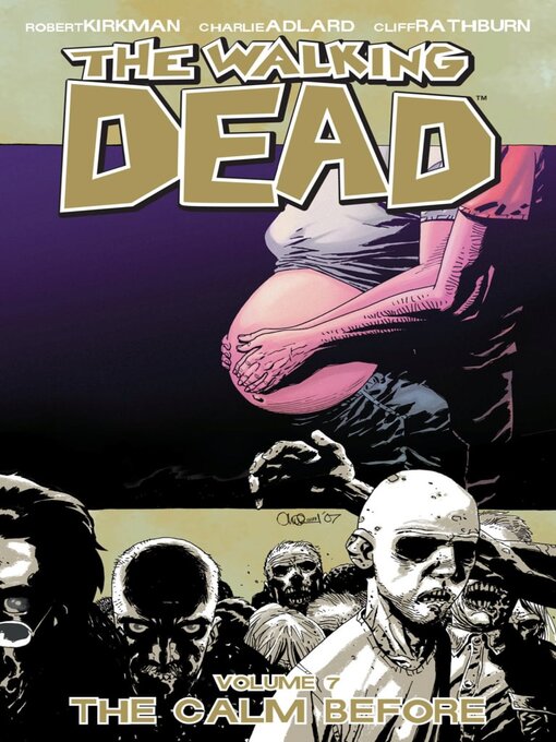 Title details for The Walking Dead (2003), Volume 7 by Robert Kirkman - Available